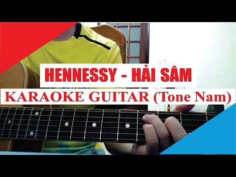 [Karaoke Guitar] Hennessy (Tone Nam) - Hải Sâm | Acoustic Beat