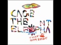 NEW! Cage The Elephant - "Flow" EXTENDED VERSION (Thank You Happy Birthday) HQ
