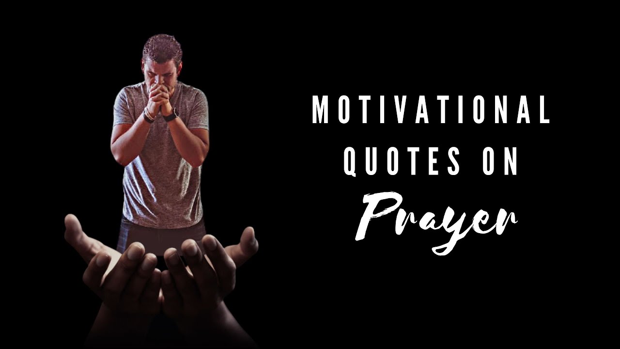 Motivational Quotes on Prayer | Pray Without Ceasing