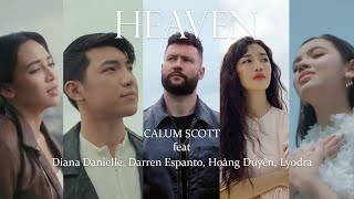 Download lagu Calum Scott feat. Darren Espanto, Lyodra, Diana Danielle, Hoàng Duyên - Heaven (Mash-Up Video) mp3