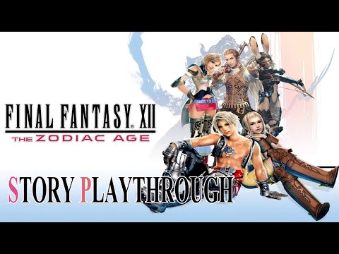 FINAL FANTASY Ⅻ THE ZODIAC AGE Walkthrough Part 27 NO DEATHS 100%