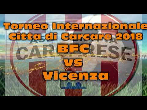 BFC 2004 vs Vicenza -Torneo Internazionale Citta' di Carcare 2018