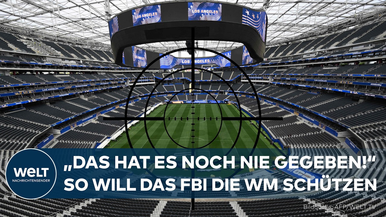 WM 2026: Sicherheit "eine wahre Herausforderung" – Die unterschätzte Gefahr der Weltmeisterschaft