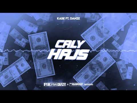 Kabe ft. Danzel - Cały hajs (PAULVANCRAZY x DJ ADAMOOO Bootleg) 2022