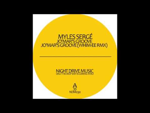 NDM030- Myles Sergé - Jo'mar's Groove