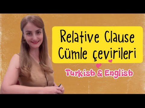 Relative Clause Cümle Çevirileri (50 Turkish&English)
