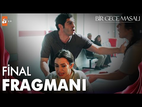 Bir Gece Masalı 35. Bölüm Fragman | Final