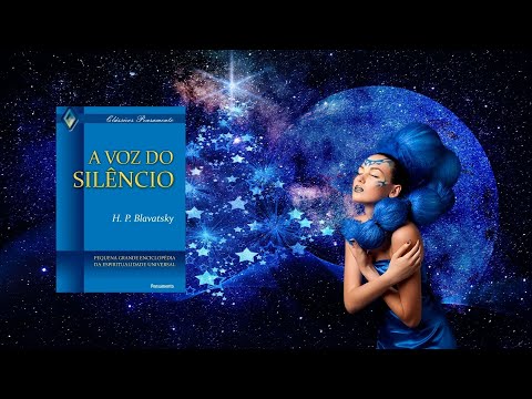 A Voz do Silêncio   Helena  Petrovna  Blavatsky - audiolivro completo