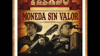 Pesado – Moneda Sin Valor (Single)