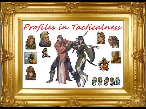 Profiles in Tacticalness - [Swordmaster]
