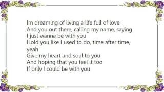 Wet Wet Wet - If Only I Could Be With You Lyrics