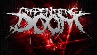 Top 10 Impending Doom Songs