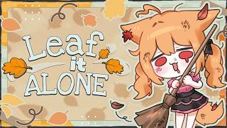 〖Leaf it Alone〗シャ〜♪ シャ〜♪ シャ〜♪ シャシャ〜♪ 落ち葉を拾っておそうじだ〜♪〖PROMISU/セラ〗