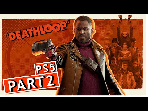 DEATHLOOP PS5 Walkthrough Gameplay Part 2 (PlayStation 5)