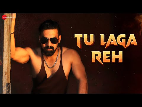 Tu Laga Reh — watch video
