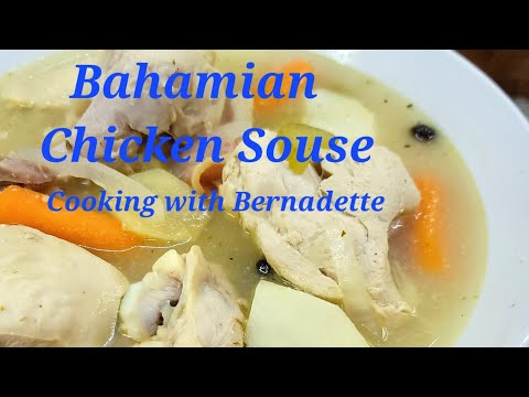 Cooking with Bernadette Clayborne.  Bahamian Chicken Souse
