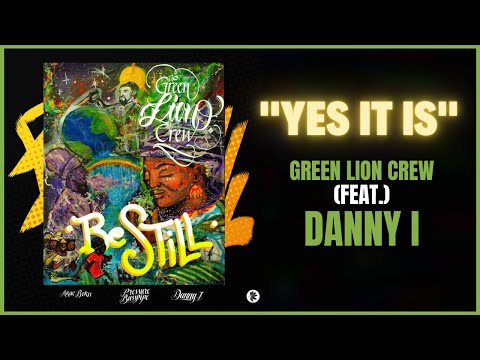 Green Lion Crew x Akae Beka - Yes it is