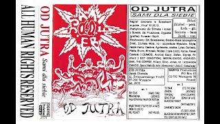 OD JUTRA - "Sami dla siebie" demo'91