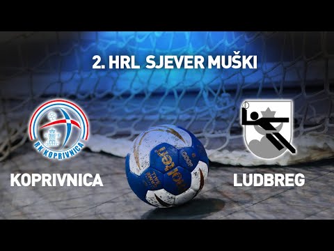 RK Koprivnica vs RK Ludbreg I 4. kolo I 2. HRL Sjever - Muški