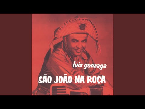 Fogueira de São João - Luiz Gonzaga