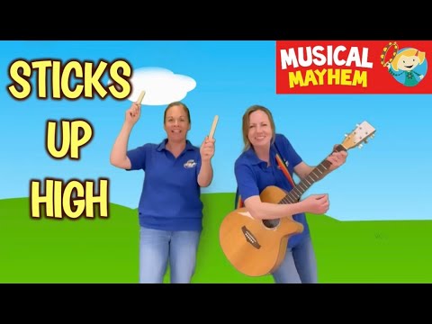 Sticks Up High & Sticks Down Low | Acoustic version | Tapping Song | Musical Mayhem