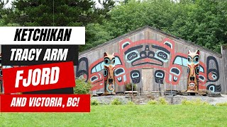 Tracy Arm Fjord, Ketchikan, and Victoria, Canada Vlogs from the Carnival Luminosa