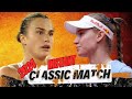 Instant Classic Match: Aryna Sabalenka vs Elena Rybakina