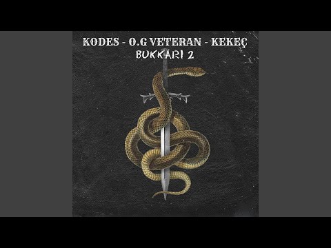 Bukkari 2 (feat. O.G Veteran, kekeç)