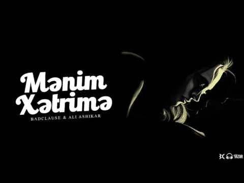 Ali Ashikar ft. BadClause — Mənim Xətrimə