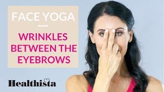How To Reduce wrinkles between the eyebrows with this 3 minute face yoga sequence