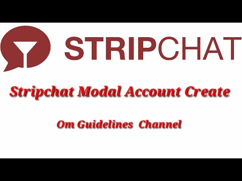 Stripchat Modal Account Create Kiase karen 2022