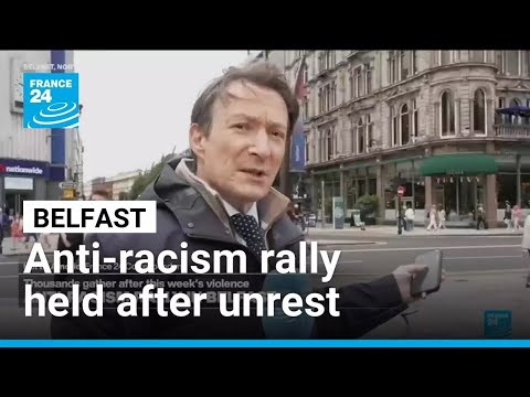 Thousands turn out for anti-racism rally after Belfast unrest