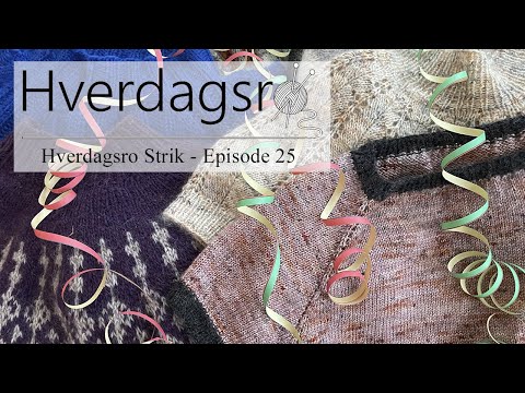 Hverdagsro Strik, Episode 25 - Strikkeåret 2021