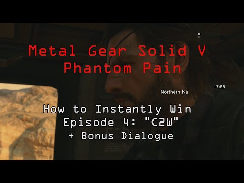 MGS V: Phantom Pain | Episode 4: "C2W" Secret Instant Win! + Bonus Dialogue