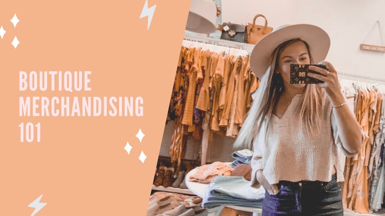 Merchandising My Boutique (Before & After)