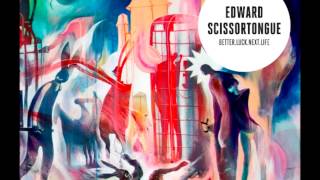 Edward Scissortongue - Wastewater (Better.Luck.Next.Life)