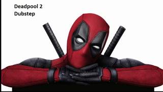 Download lagu Deadpool 2 Soundtrack - Dubstep - Skrillex - Bangarang - | Audio 30 minutes | mp3 Download lagu Deadpool 2 Soundtrack - Dubstep - Skrillex - Bangarang - | Audio 30 minutes | mp3