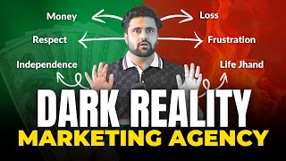 🚫डिजिटल मार्केटिंग एजेंसी शुरू न करें | आय 💰, विकास 📈, और संघर्ष 😩!