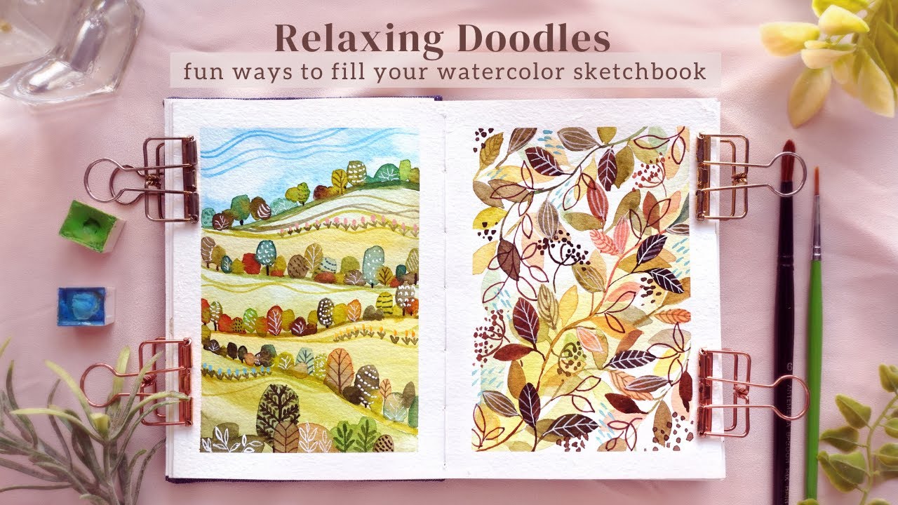 Simple and Relaxing doodles to fill your sketchbook: Watercolor Tutorial