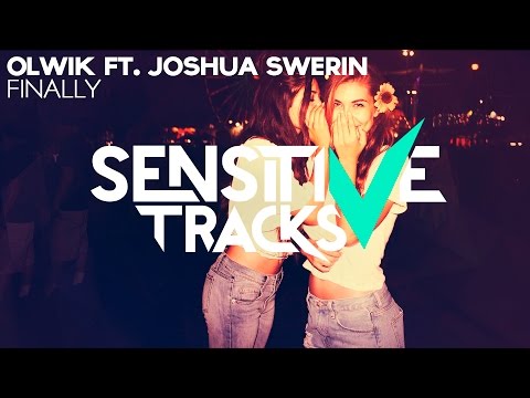 OLWIK - Finally (feat. Joshua Swerin)