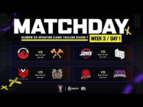 Rainbow Six Operation League Thailand Season 7 Week 3 Day 1