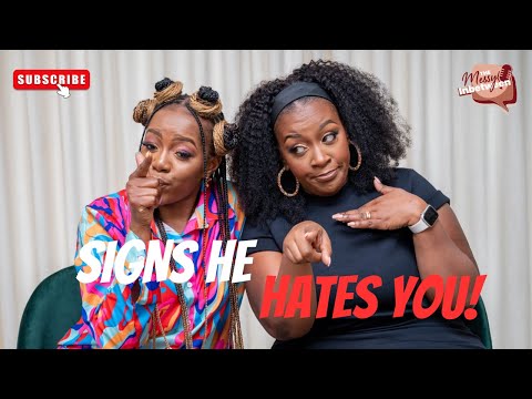 Signs HE HATES YOU!! I Episode 109