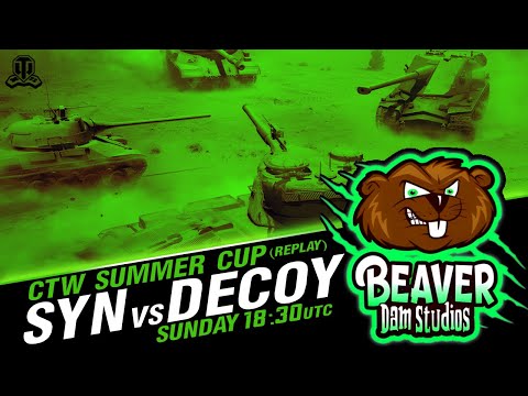 CTW Summer Cup: SYN vs DECOY - Best of 9