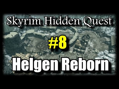Skyrim Hidden Quest: Helgen Reborn - Part 8