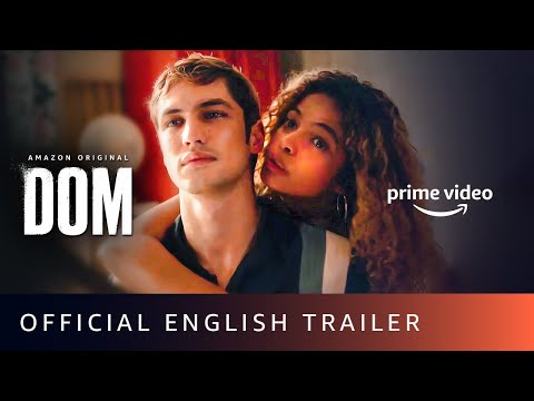 DOM. - Official Trailer (English) | Amazon Prime Video