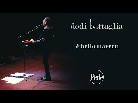 Dodi Battaglia - E' Bello Riaverti - Perle ( Mondi Senza Età )