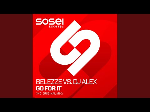 Go For It (Original Mix)