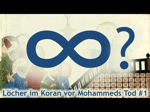 Löcher im Koran Megaserie -Loch #1: Der ewige Koran?