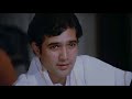 Amar Prem Rajesh Khanna Best Scene 1 12
