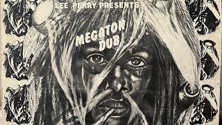 Lee Perry - Megaton Dub (Full 1983 LP)